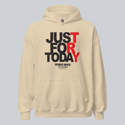 Recovery Hoodie | Just For Today Women’s Custom Sobriety Date