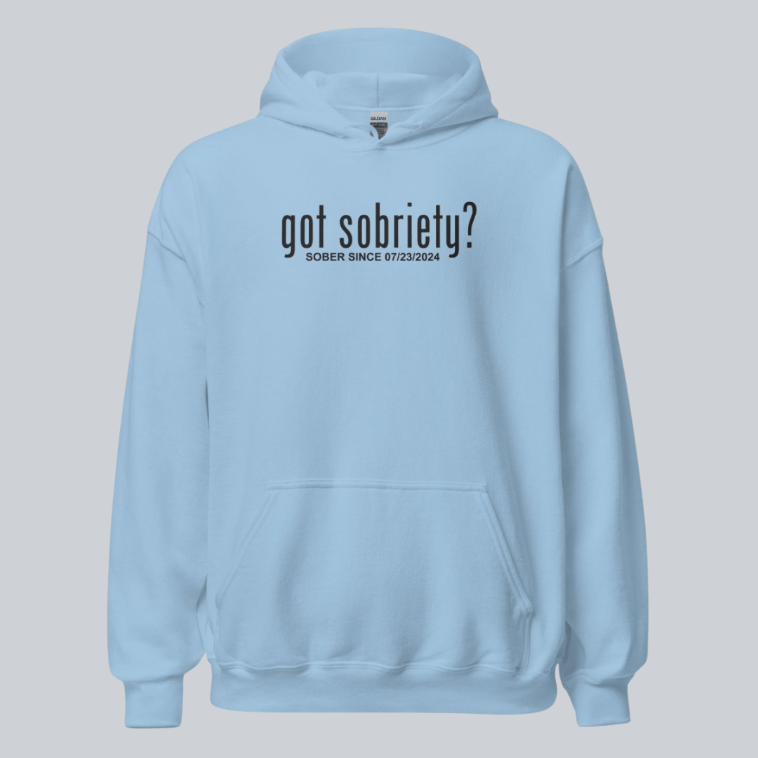 Recovery Hoodie | Women’s Got Sobriety Hoodie with Custom Date