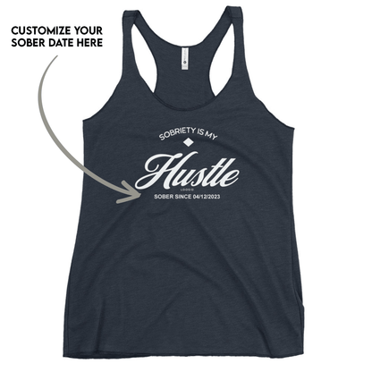 Hustle Women's Racerback Tank w/Personalize Sober Date