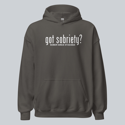 Recovery Hoodie | Got Sobriety? Hoodie with Custom Sobriety Date