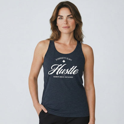 Hustle Women's Racerback Tank w/Personalize Sober Date