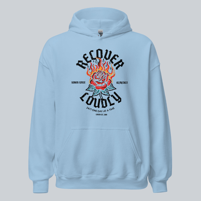 Recovery Hoodie | Recover Loudly Women’s Custom Sobriety Date