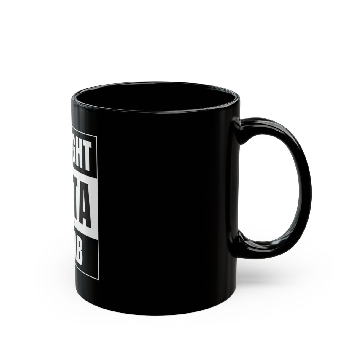 Straight outta Rehab Mug (11oz, 15oz)