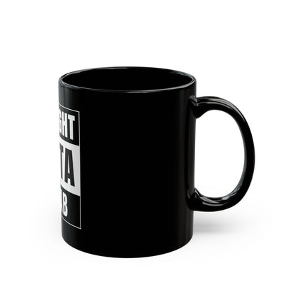 Straight outta Rehab Mug (11oz, 15oz)