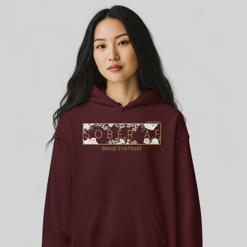Recovery Hoodie | Women's Sober AF Flower Hoodie with Custom Date