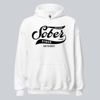 Men Sober Since Hoodie w/ Personalized Sobriety Date