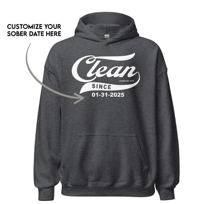 Women’s Clean Since Hoodie w/ Personalized Sobriety Date