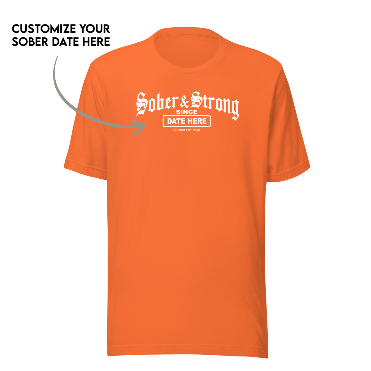 Inspirational Sober T Shirt reminding wearers of progress and hope