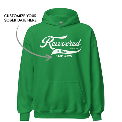 Men's Recovered Since Hoodie w/ Personalized Recovered Date