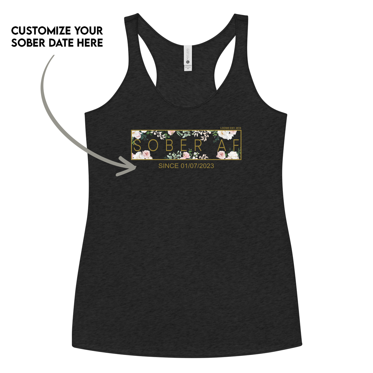 Loosid Sober Tank Top celebrating recovery and strength