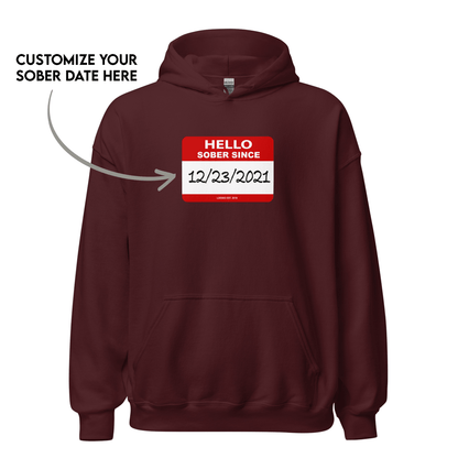 Men’s Hello Sober Since Hoodie w/ Personalized Sobriety Date