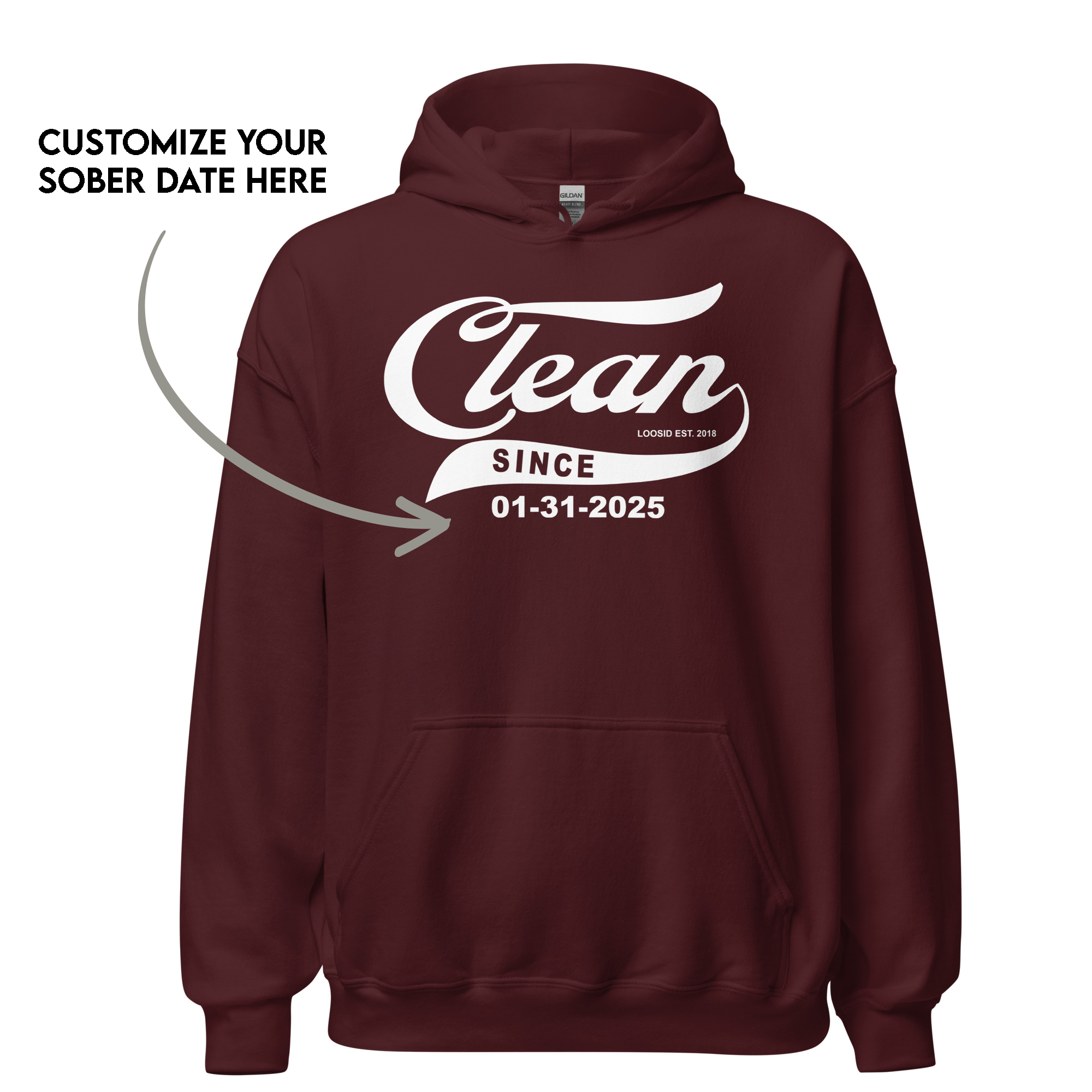 Women’s Clean Since Hoodie w/ Personalized Sobriety Date