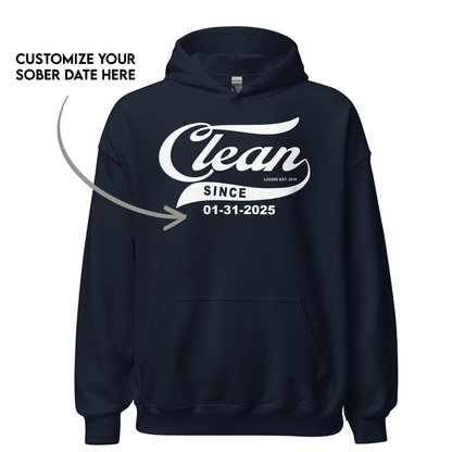 Women’s Clean Since Hoodie w/ Personalized Sobriety Date
