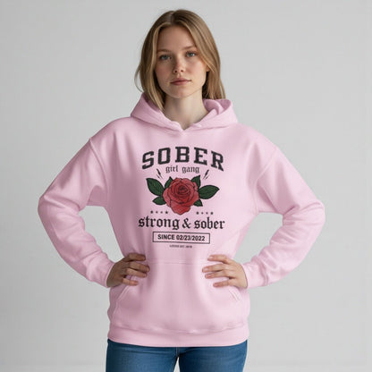 SOBER Girl Gang – Strong & Sober Hoodie with Custom Sobriety Date