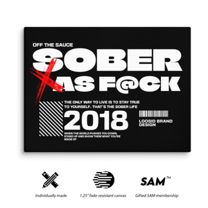 Sober As F*ck Canvas