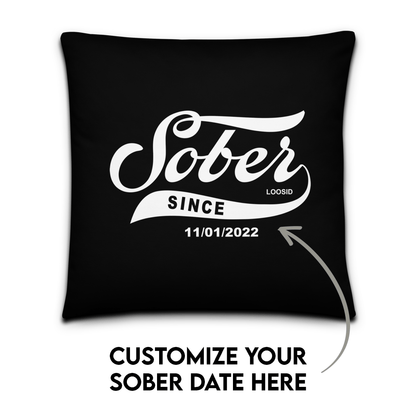 Sober Since Pillow w/ Personalized Sobriety Date