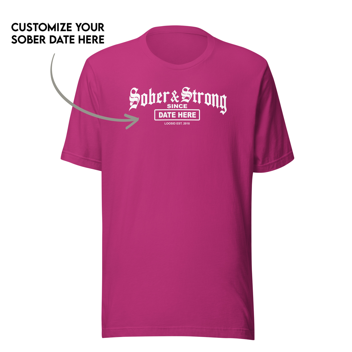 Stylish Sober T Shirt for women in recovery