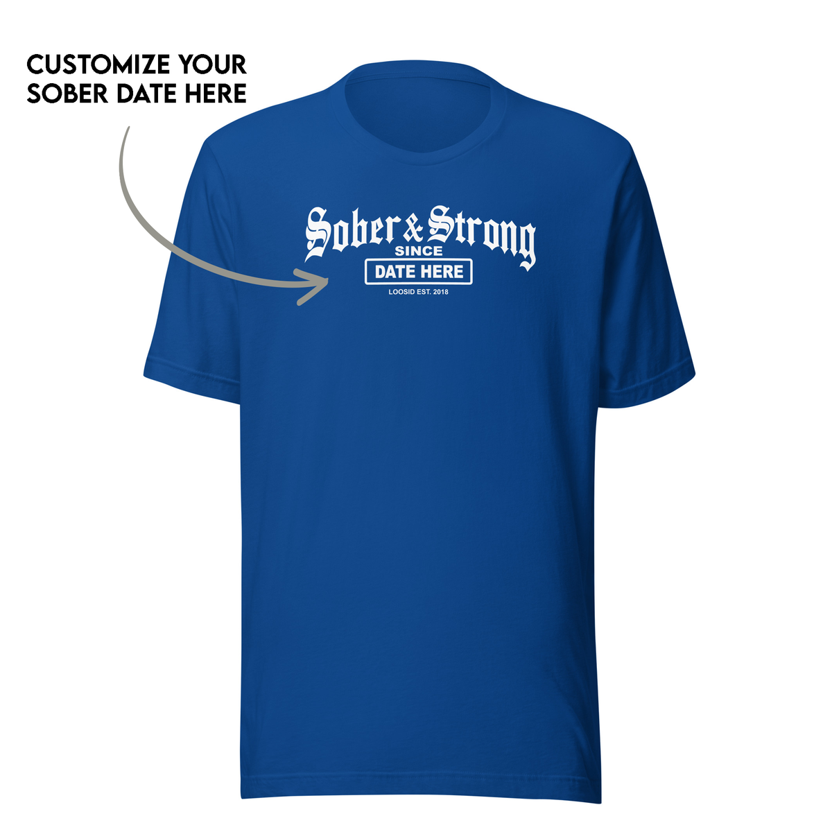 Thoughtful Sober T Shirt gift for someone in recovery