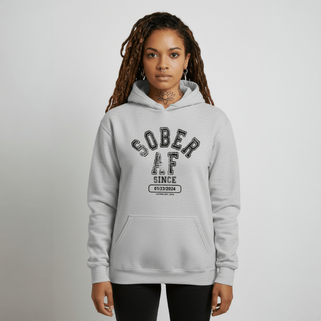 Recovery Hoodie | Sober AF Since Unisex Hoodie with Custom Sobriety Date