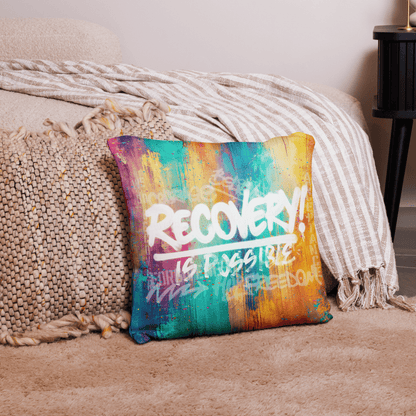Recovery Is Possible Pillow