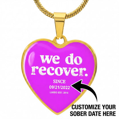 Sobriety Gift | We Do Recover Heart Jewelry