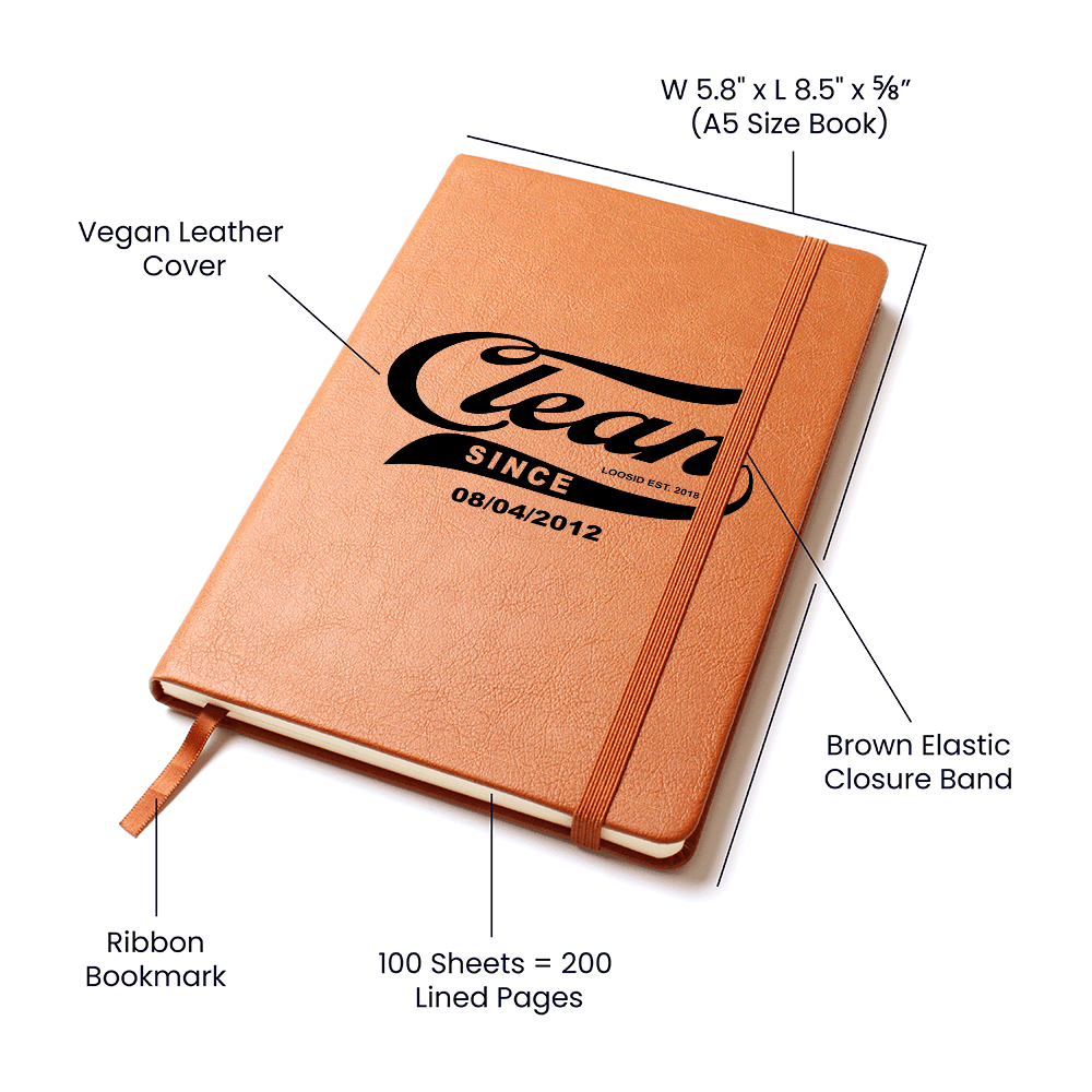 Clean Since Vegan leather Journal w/ Personalized Sobriety Date