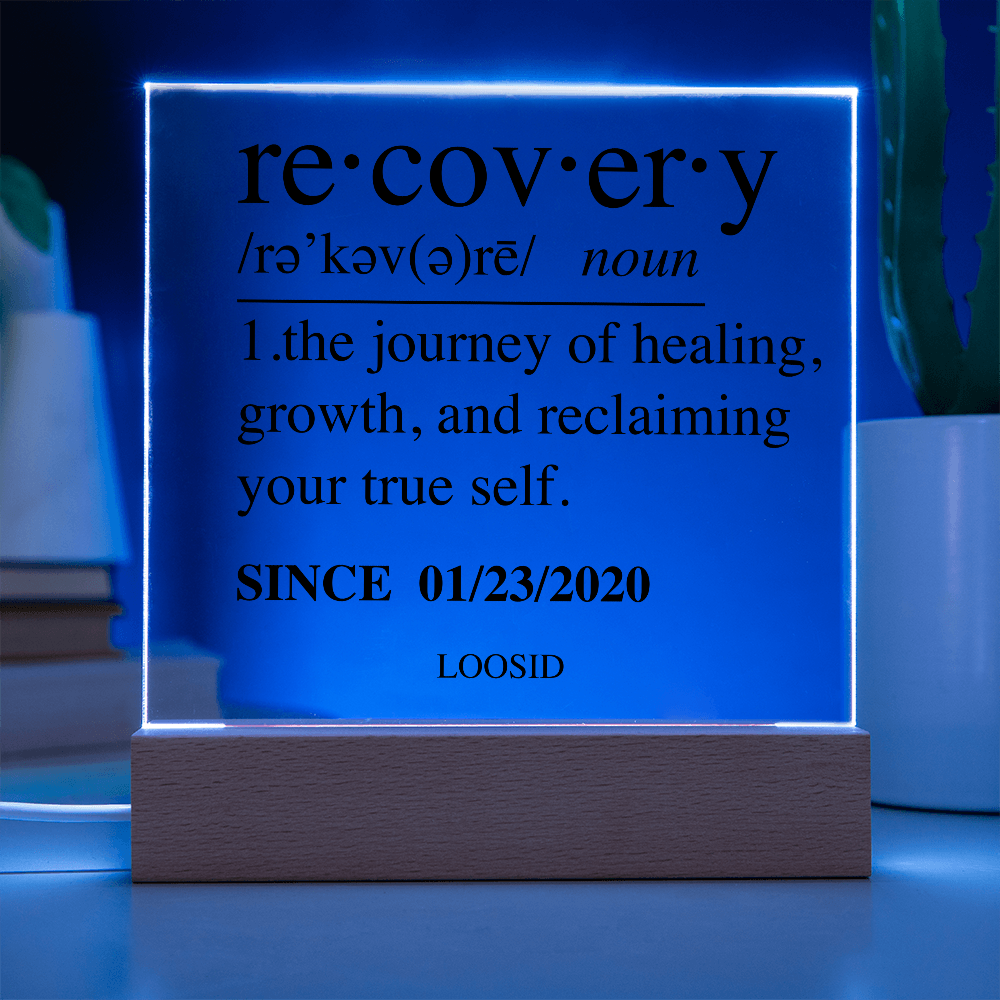 Recovery Acrylic Plaque Table / Desk Sign