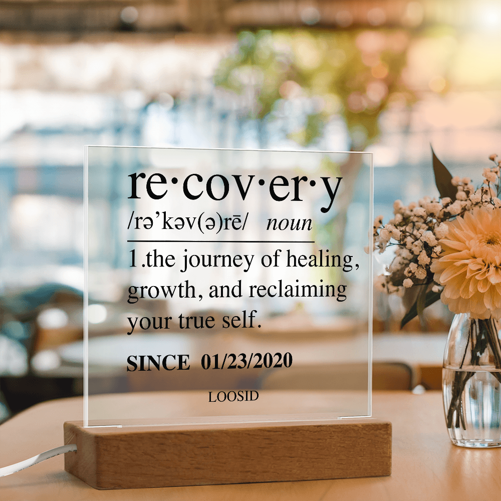 Recovery Acrylic Plaque Table / Desk Sign