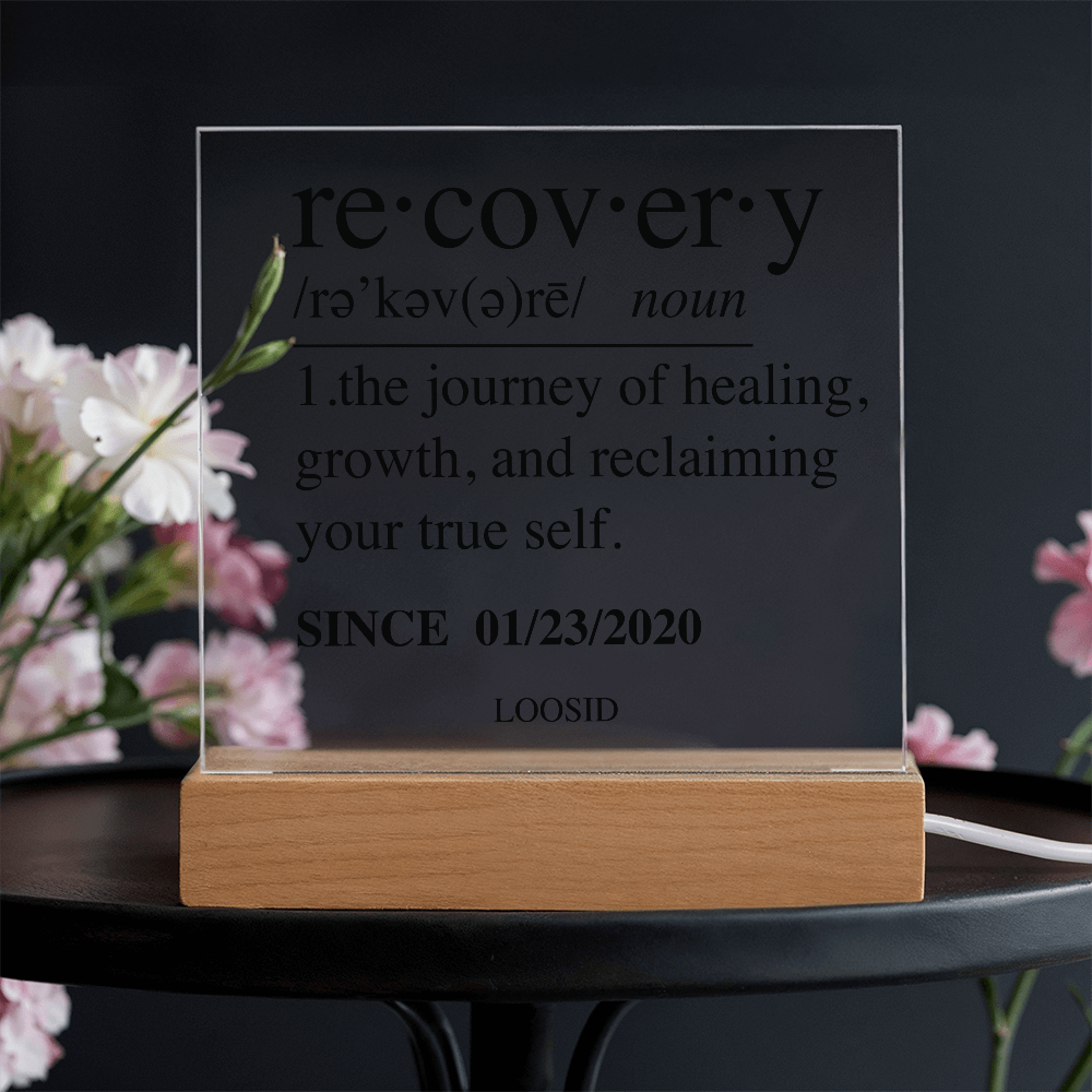 Recovery Acrylic Plaque Table / Desk Sign