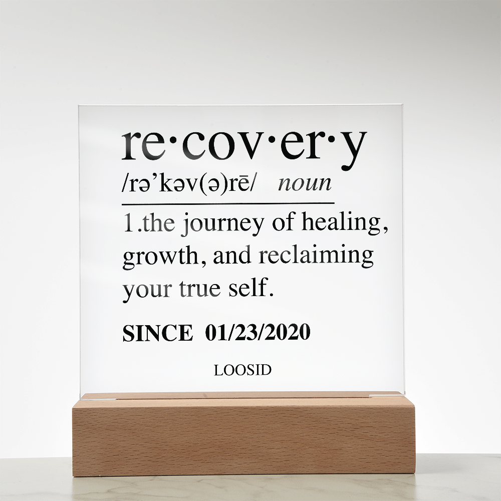 Recovery Acrylic Plaque Table / Desk Sign