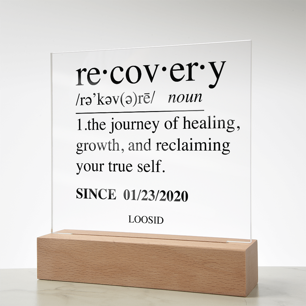 Recovery Acrylic Plaque Table / Desk Sign