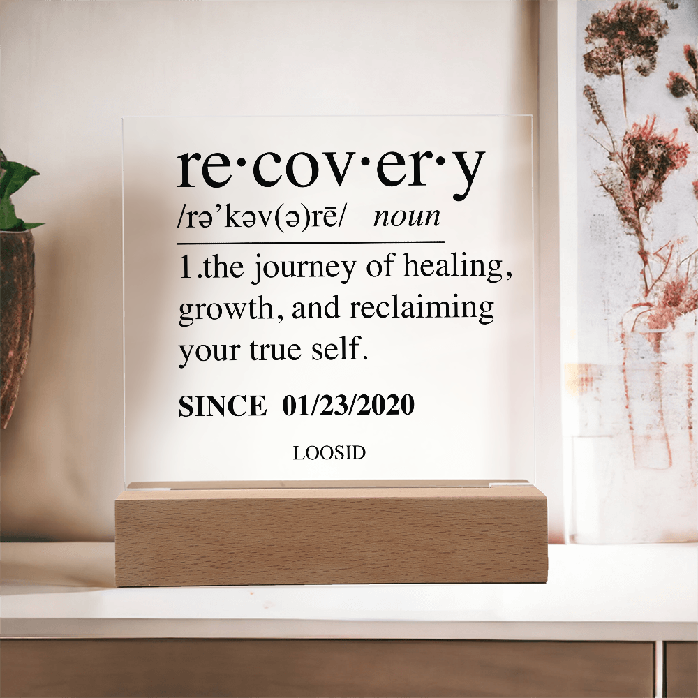 Recovery Acrylic Plaque Table / Desk Sign