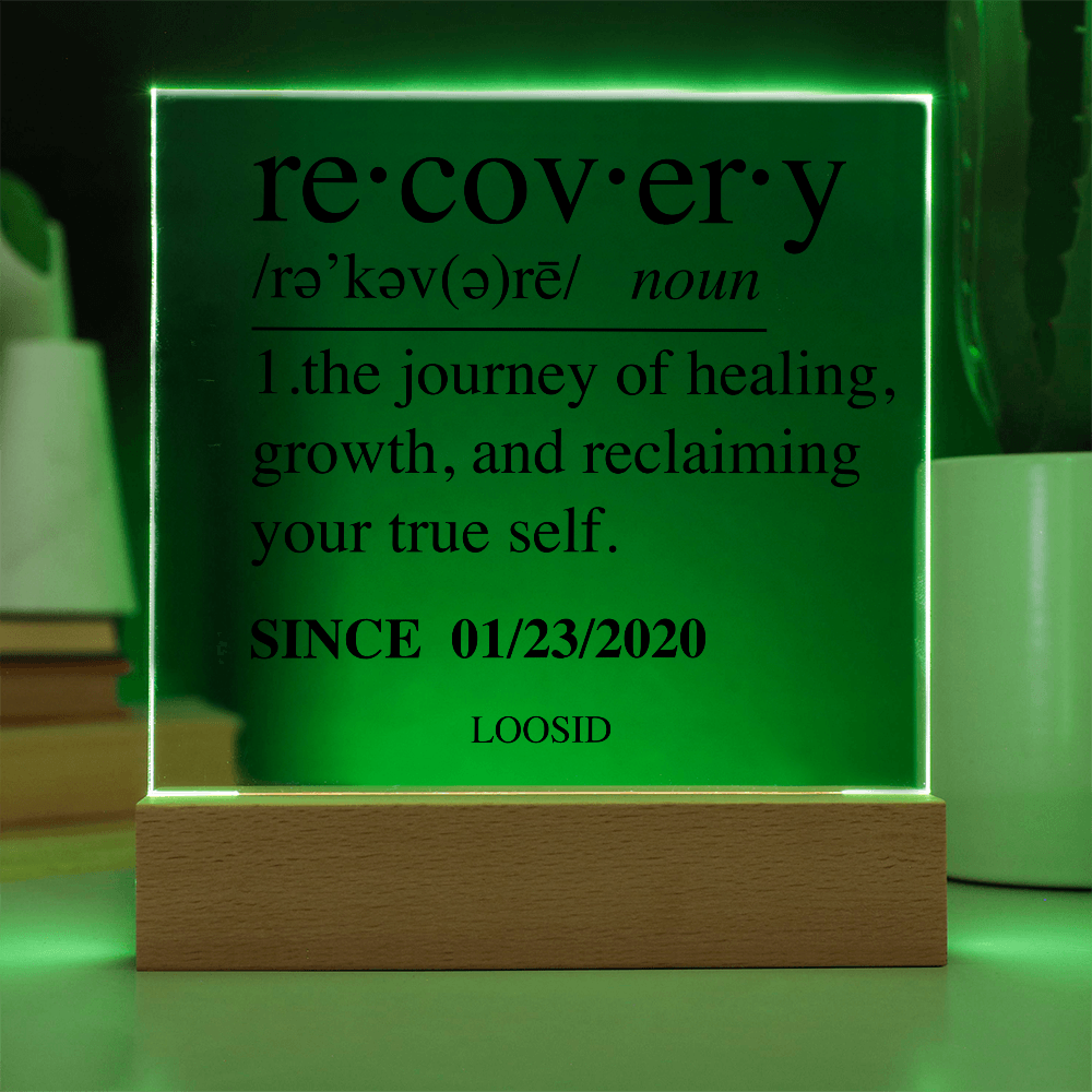 Recovery Acrylic Plaque Table / Desk Sign