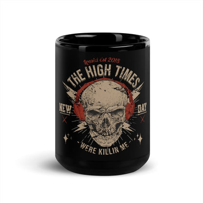 High Times Coffee Mug