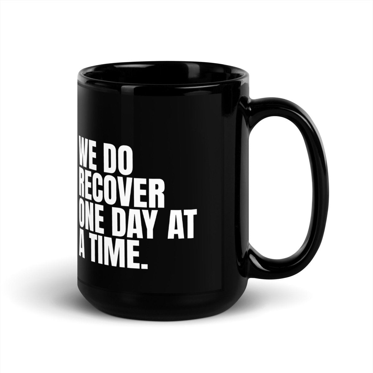 We Do Recover One Day at a Time Sober Coffee Mug lifestyle view (view 5)