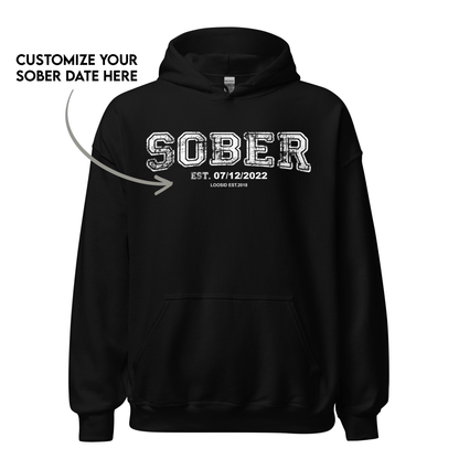 Sober Collegiate Hoodie W/ Personalize Sobriety Date