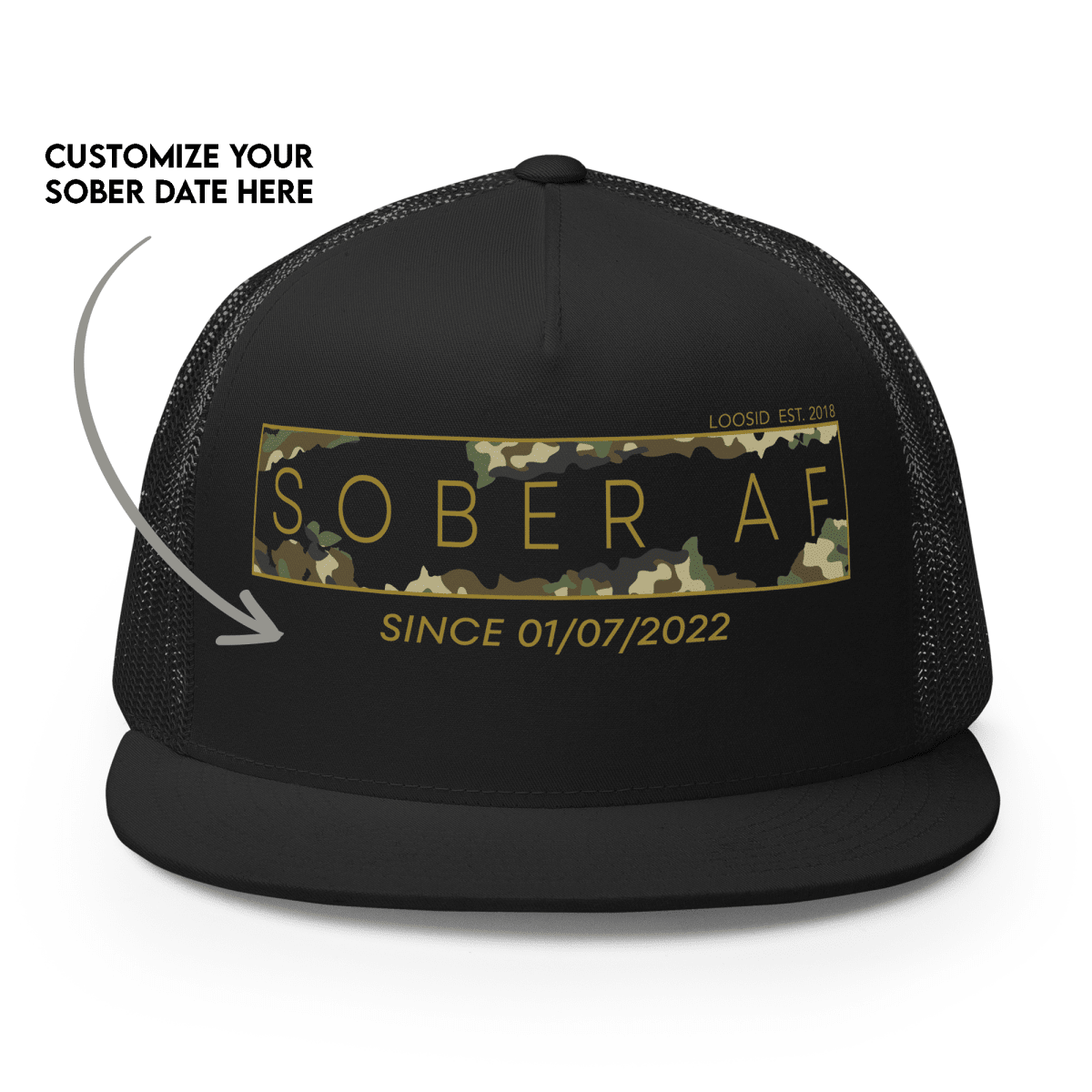 Sober Hat | Camo Sober AF Trucker Hat with Custom Sobriety Date