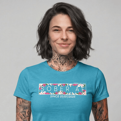Sober T Shirt | Women's Sober AF Tee with Custom Sobriety Date