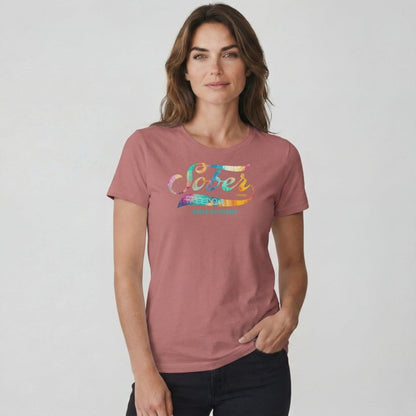 Sober T Shirt | Women's Sober Since Tee
