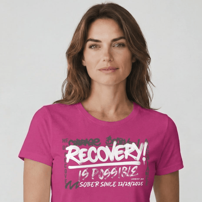 Sober T Shirt | Women's Recovery Is Possible Tee with Personalized Sobriety Date