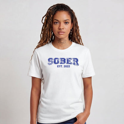 Sober T Shirt | Women's Sober Est.