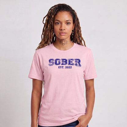 Sober T Shirt | Women's Sober Est.