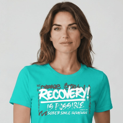 Sober T Shirt | Women's Recovery Is Possible Tee with Personalized Sobriety Date
