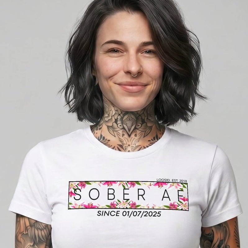 Sober T Shirt | Women’s Sober AF Tee with Custom Sobriety Date