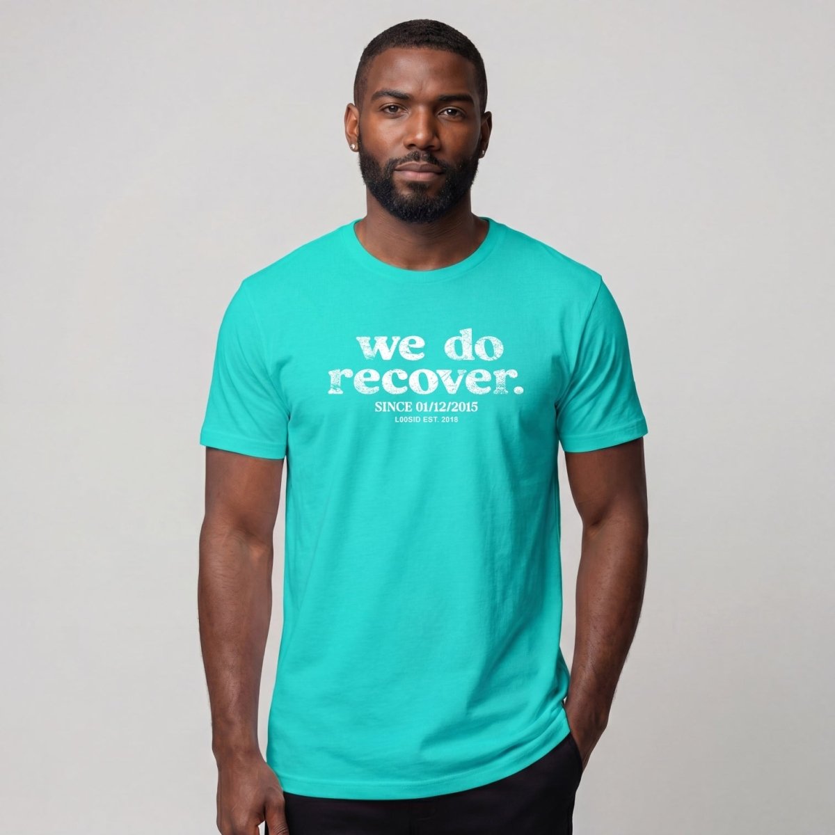 Sober T Shirt | Men's We Do Recover Tee