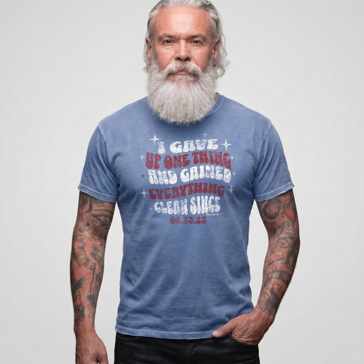 Sober T Shirt | Men's I Gave Up One Thing Garment-Dyed Tee