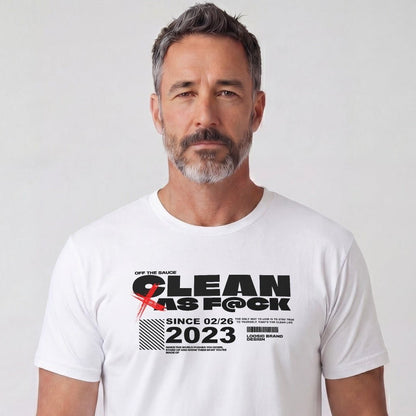 Clean As F*ck Since Sober T-Shirt | Personalized Recovery Year Men's Sobriety Tee