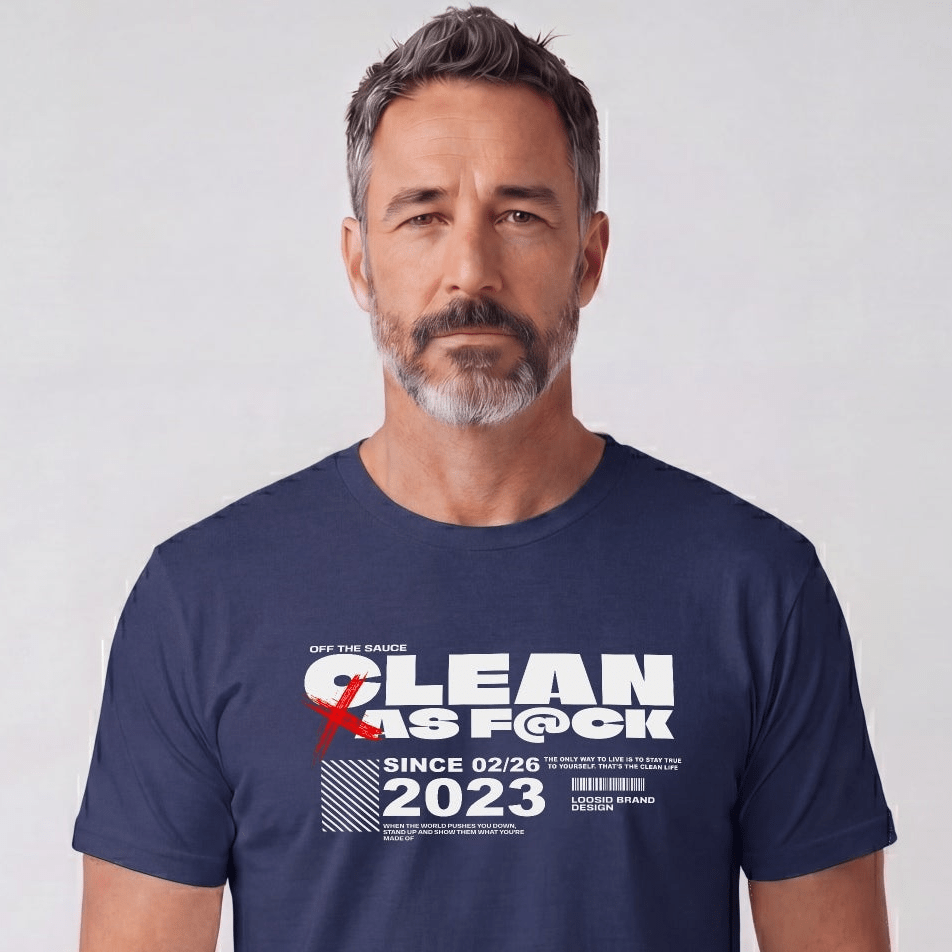 Clean As F*ck Since Sober T-Shirt | Personalized Recovery Year Men's Sobriety Tee
