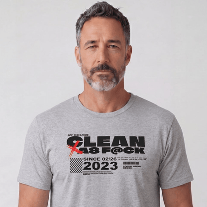 Clean As F*ck Since Sober T-Shirt | Personalized Recovery Year Men's Sobriety Tee