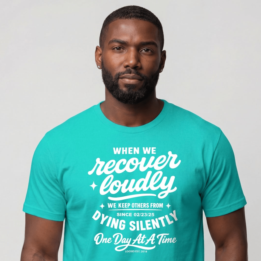 Sober T Shirt | Men's When We Recover Loudly Tee